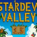 Stardew Valley mise à jour 1.5