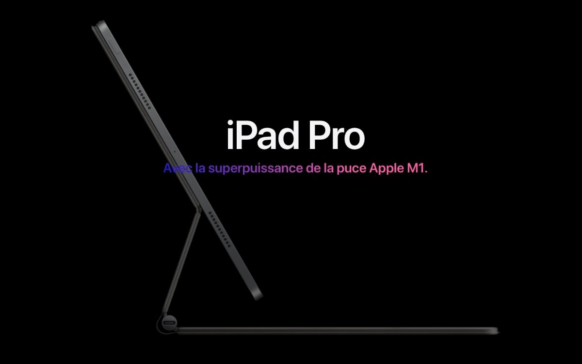 iPad Pro 2021 : date de sortie, fiche technique, prix ...